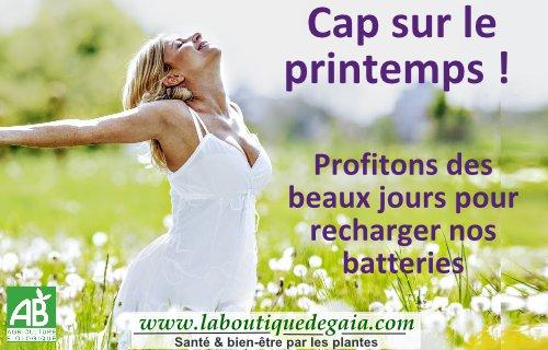 Cap sur le printemps ! Rechargeons nos batteries